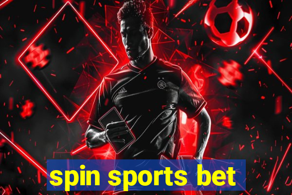 spin sports bet